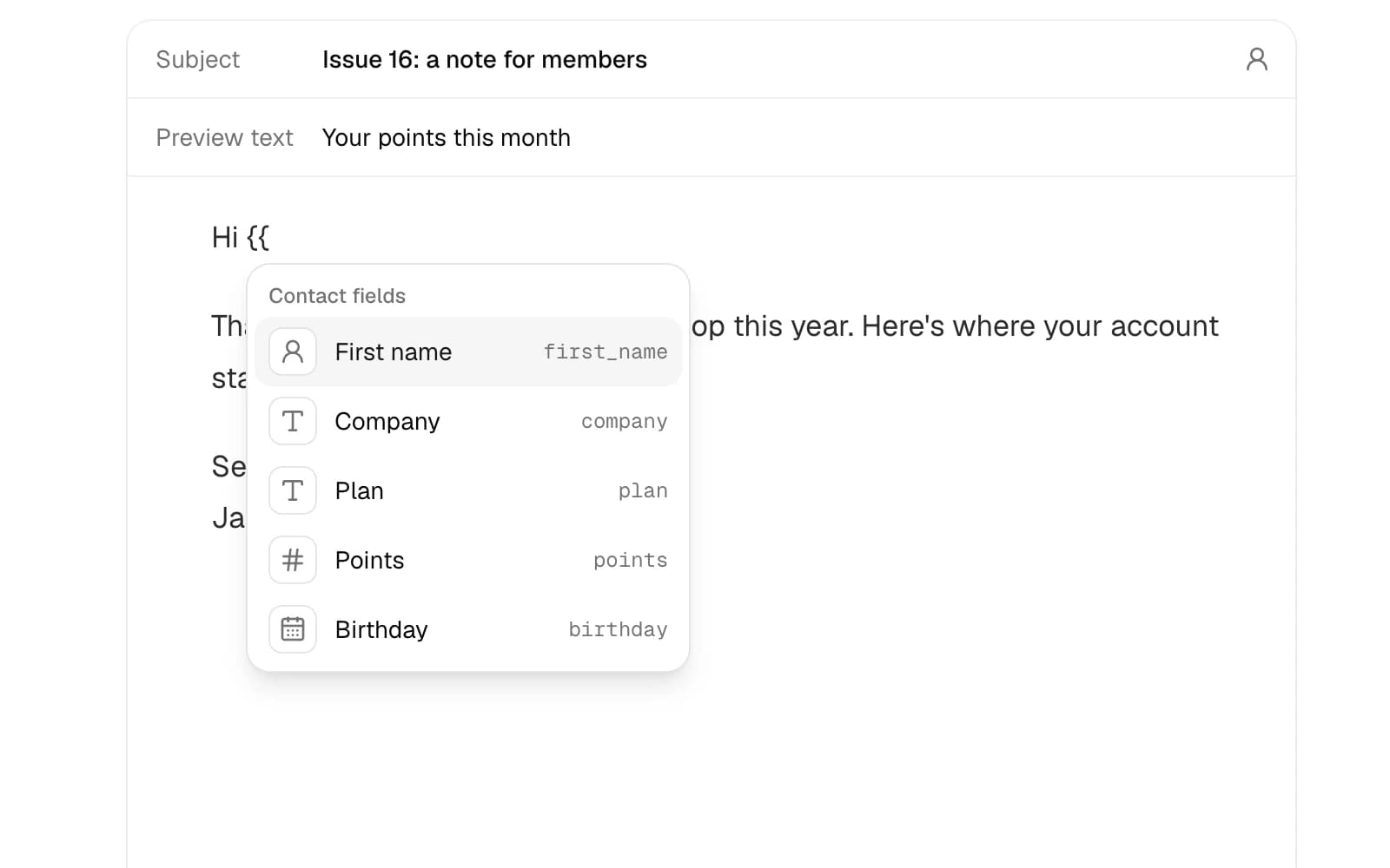 The editor suggesting the first name and the account's fields as a tag is typed: company, plan, points and birthday.